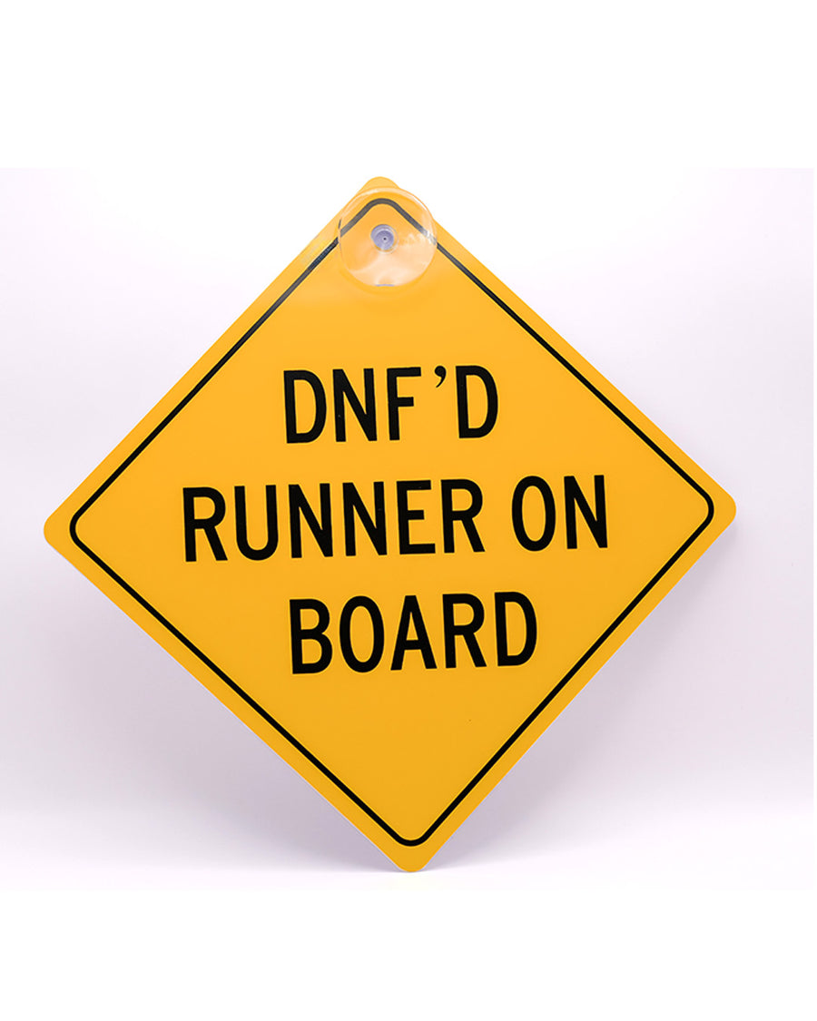 "DNF'd Runner On Board" Car Sign w/ Suction Cup